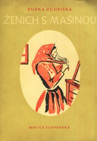 Ženích s mašinou