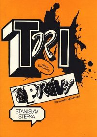 Tri správy