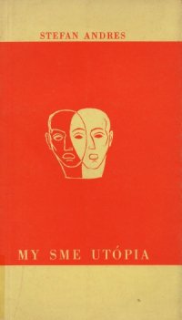 My sme utópia