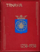 Trnava 1238 - 1938