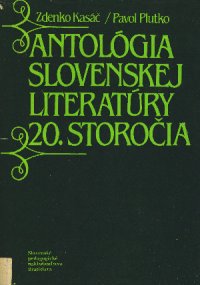 Antológia slovenskej literatúry 20. storočia