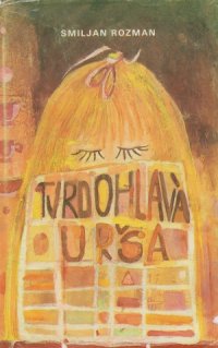 Tvrdohlavá Urša