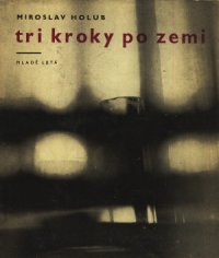 Tri kroky po zemi