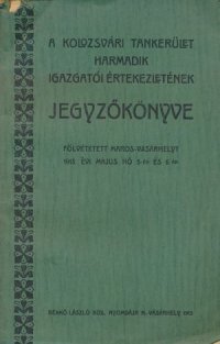 A kolozsvári tankerület harmadik igazgatói értekezletének jegyzőkönyve