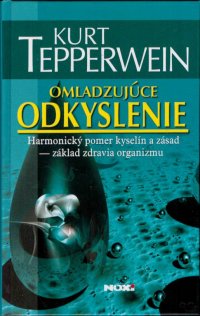 Omladzujúce odkyslenie