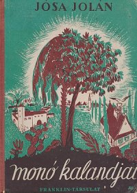 Móno kalandjai