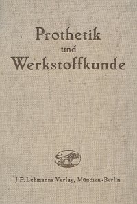 Prothetik und Werkstoffkunde