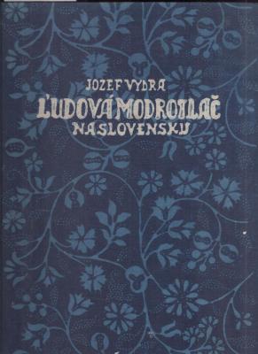 Ľudová modrotlač na Slovensku