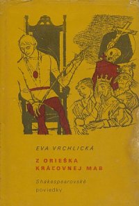 Z orieška kráľovnej Mab