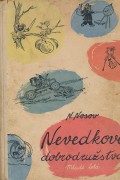 Nevedkove dobrodružstvá