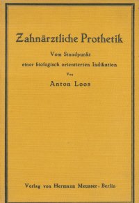 Zahnärztliche Prothetik
