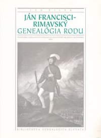 Ján Francisci-Rimavský genealógia rodu