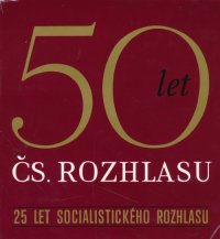 50 let ČS. rozhlasu