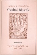 Okultní filosofie IV.